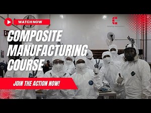Composite Manufacturing Course: Advanced Training for Spirit AeroSystems