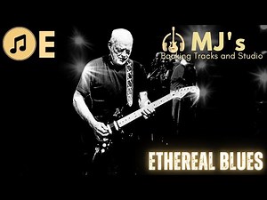 Slow Gilmouresque Ethereal Blues Rock in E | Backing Track Jam