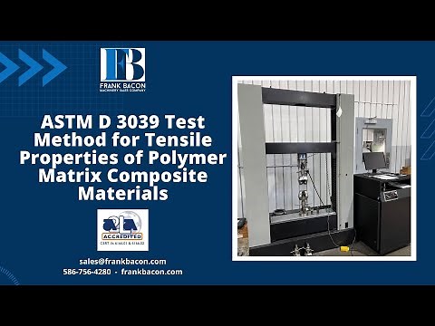 ASTM D3039 Test Method for Tensile Properties of Polymer Matrix Composite Materials