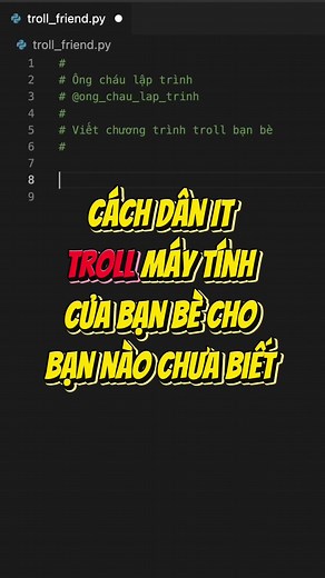 Cách dân IT troll máy tính của bạn bè cho bạn nào chưa biết. #troll #prank #it #python #sinhvien #hocsinh #laptrinh #tinhoc #laptrinhvien