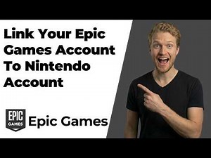 How To Link Your Epic Games Account To Nintendo Account (Easy Guide)
