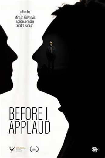 Before I Applaud - Movie