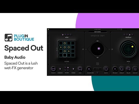 Spaced Out by Baby Audio | Reverb & Echo Insanity | Tutorial & Review of Key Features