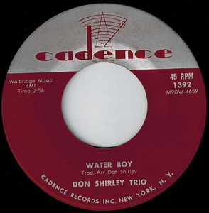 Don Shirley Trio - Water Boy / Freedom (I'm On My Way)