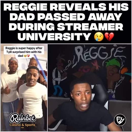69 reactions | Reggie reveals his dad passed away during Streamer University ❤️‍啕 | Floridaupnext | Facebook