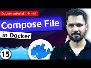 Docker tutorial in Hindi #15 Compose file