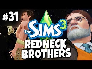 Sims 3 - Redneck Brothers #31 - The Apocalype