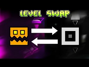 Geometry Dash LEVEL SWAP (with para)