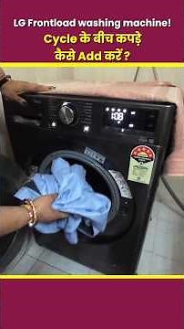 LG Front Load washing Machine Demo | Add item | Connect with Neha #lgwashingmachine #frontload