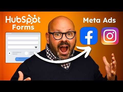 Use HubSpot Form Data to Supercharge Meta Ads