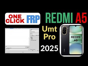 Redmi A5 FRP bypass 2025*: frp One-Click Solution with UMT Pro