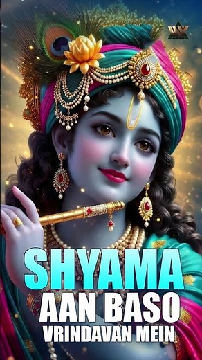 Shyama Aan Baso Vrindavan Mein | Soulful Radha Krishna Bhajan | Peaceful Bhakti Song