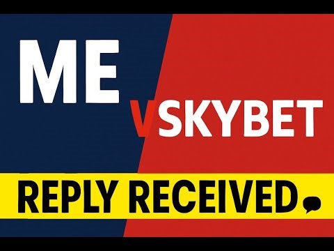 Sky Bet v Me - Complaint Being Investigated! Video 2