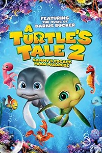 A Turtle's Tale 2: Sammy's Escape from Paradise סמי וחברים מסביב לעולם  לצפייה ישירה