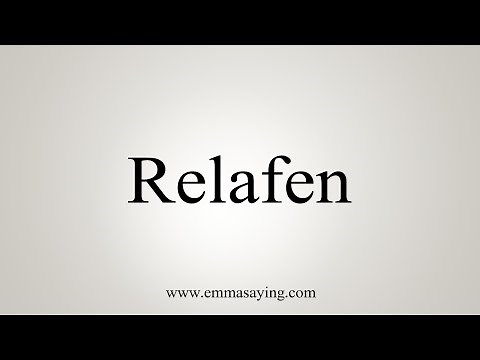 How To Say Relafen