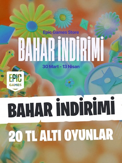 Epic Games 20 TL Altı Oyunlar: İndirim Fırsatları!