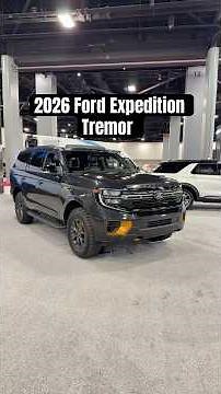 2026 Ford Expedition Tremor - First Look