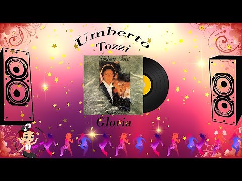 Gloria - Umberto Tozzi French Lyrics