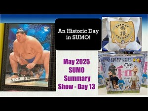 May 2025 - Day 13 - SUMO Summary Show