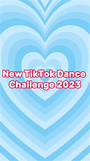 2023 TikTok Dance Challenges with Trending Songs and Easy Moves