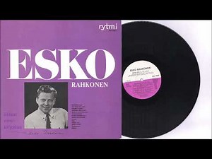 Esko Rahkonen - "Esko Rahkonen (debyytti) LP",1967 / vinyl HQ / Sivu 1