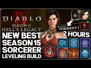 Diablo 4 - New Best OP Sorcerer Leveling Build - Season 15 FAST Level 1 to 70 - Easy Endgame Guide!