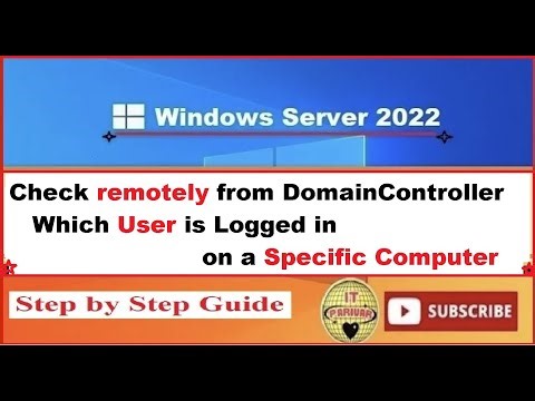 How to Check who Logged-In on a Computer from domain controller