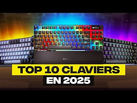 TOP 10 CLAVIER GAMER 2025 !