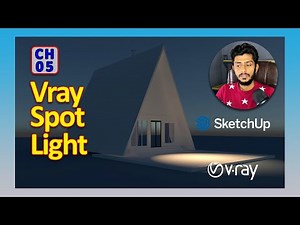 05- Vray Spot Light | Complete Vray For SketchUp For Beginners in Hindi | Urdu