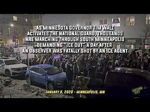 Masses Protest in Minneapolis As Walz Activates National Guard a Day After ICE Killed Observer