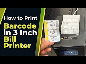 How to Print Barcode in 3 Inch Bill Printer