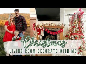 CHRISTMAS DECORATE WITH ME 2024 | LIVING ROOM