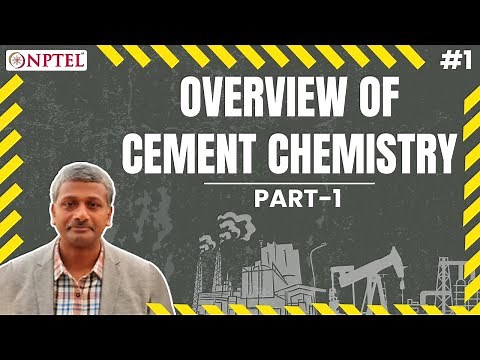 #1 Overview of Cement chemistry & Concrete Performance | Cement History & Production