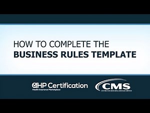 How to Complete the Business Rules Template
