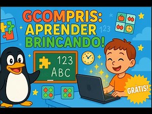 GCompris: Aprender Brincando! Jogos Educativos GRÁTIS para Crianças!