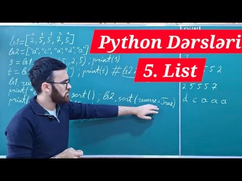 PYTHON dərsləri - 5. Lists (siyahılar) - indeks, metodlar, sort, reverse, unpacking, concatenation