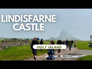 Holy Island [4K] Walk to Lindisfarne Castle | Northumberland Attraction |