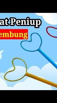 #016.Membuat Peniup Balon Gelembung Sabun