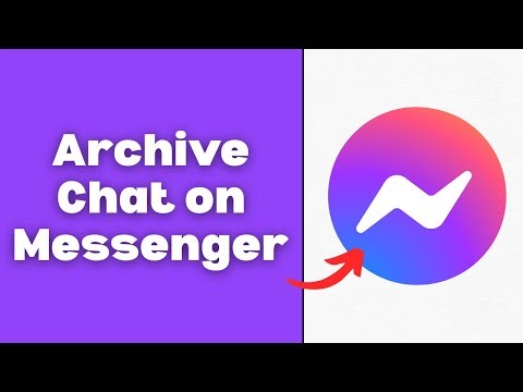 How to Archive Chat on Messenger (Quick & Easy)
