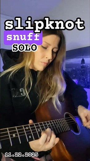 slipknot snuff solo live practice 11.22.2025 #acoustic #slipknot #livepractice #livemusic