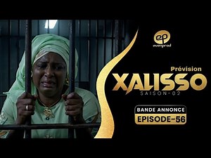 XALISSO - Season 2 - Episode 56: Trailer - Preview