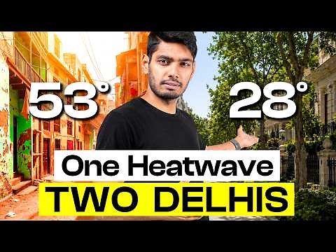 Mapping Delhi's heat to prove a point