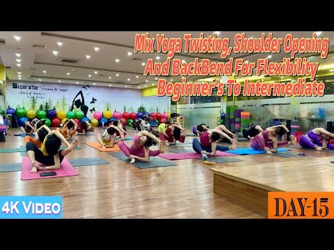 DAY-15 Mix Yoga Twisting, Shoulder Opening And BackBend For Flexibility | Master Ranjeet Singh |