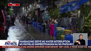 23K views · 331 reactions | Iniimbestigahan na ng MWSS regulatory office ang panibago na namang water service interruption ng Maynilad sa maraming lugar sa southern Metro Manila. Nangako naman ang Maynilad na gaganda na ang sitwasyon sa mga susunod na araw matapos lumabo muli ang suplay ng tubig galing sa lawa ng Laguna. | TV Patrol | Facebook