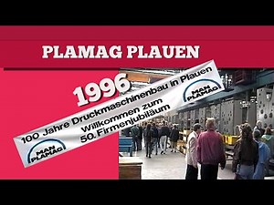 PLAUEN - Plamag - 100 Jahre Druckmaschinenbau in Plauen 1996