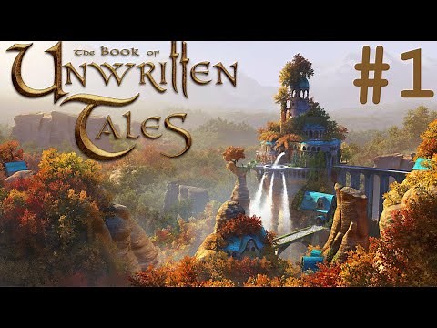 The Book of Unwritten Tales Walkthrough part 1