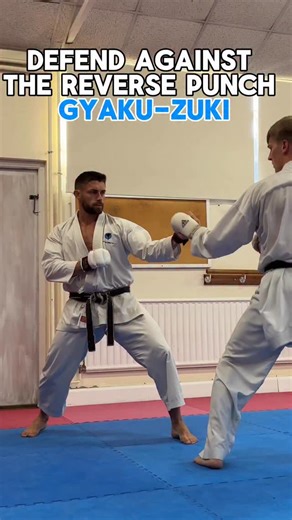4 ideas to defend against the reverse punch - gyaku-zuki 🥋🤜🏻 #karate #shotokan #martialarts #kumite #fblifestyle | John Gardiner