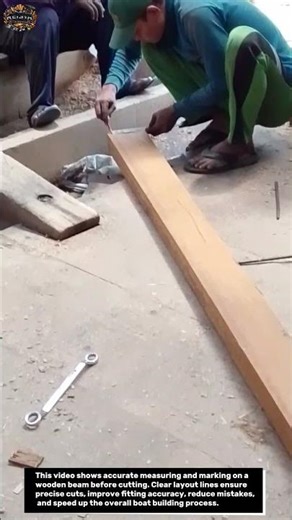 Precision Measuring for Boat Frame Beam | Perfect Layout Before Cutting 🔥