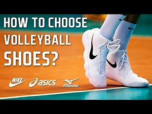 How to choose volleyball SHOES?