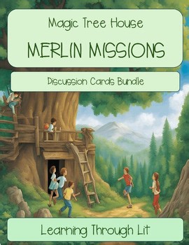 Magic Tree House MERLIN MISSIONS Discussion Cards Bundle!